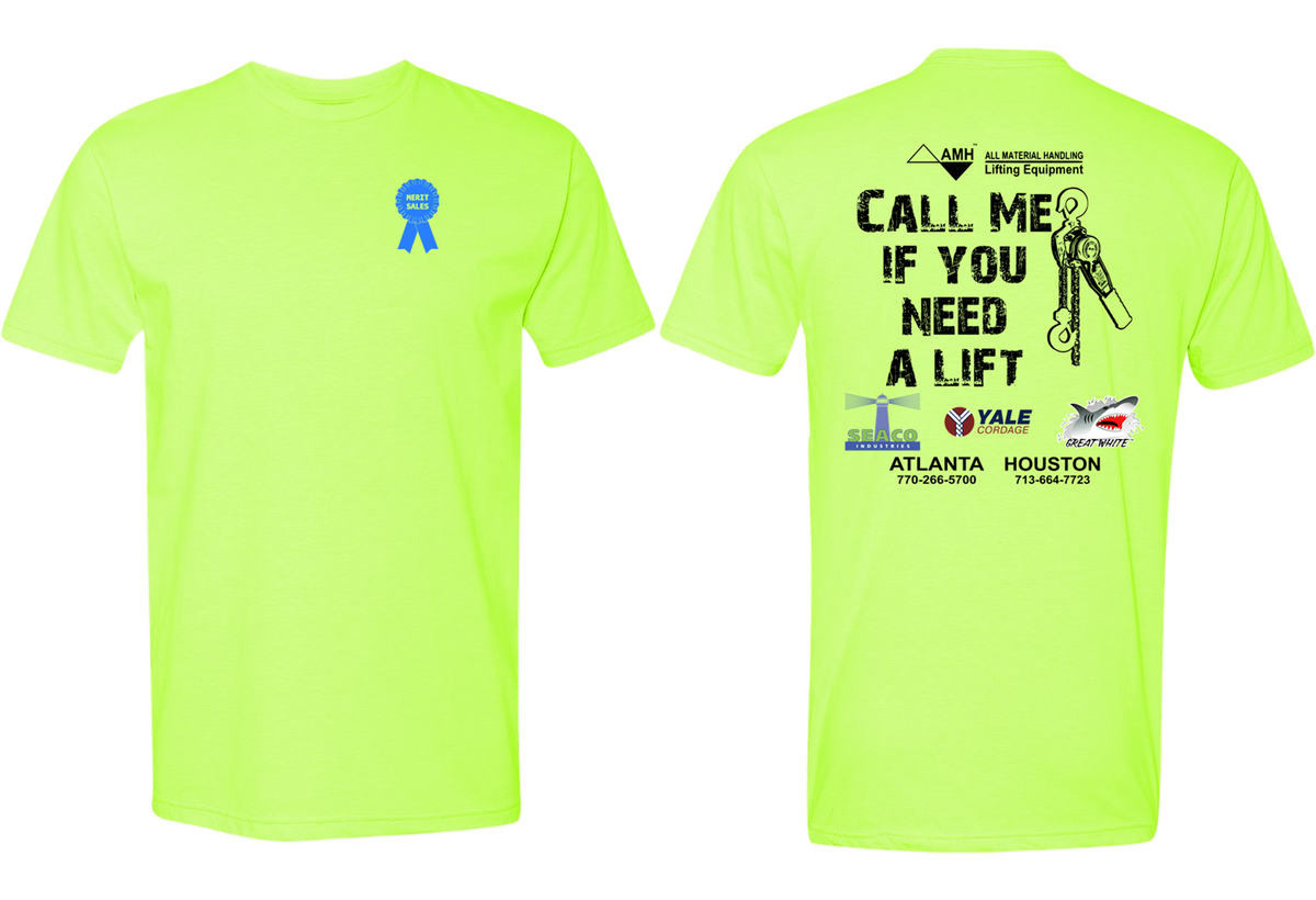 Merit Sales | Need a Lift T-shirt
