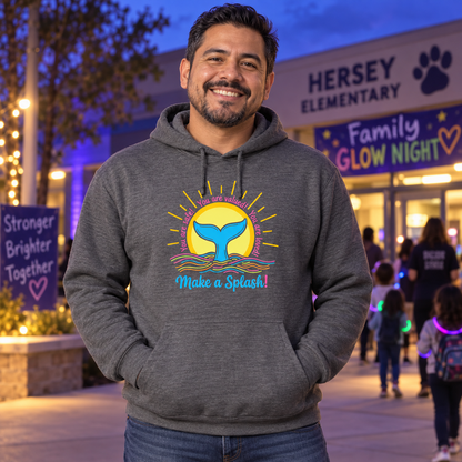 Make a Splash 2026 | Hoodie